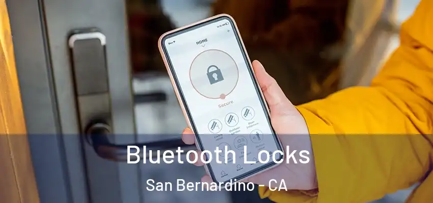 Bluetooth Locks San Bernardino - CA